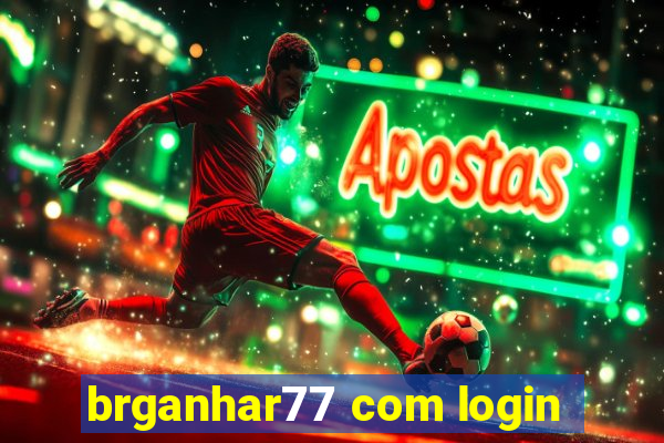 brganhar77 com login